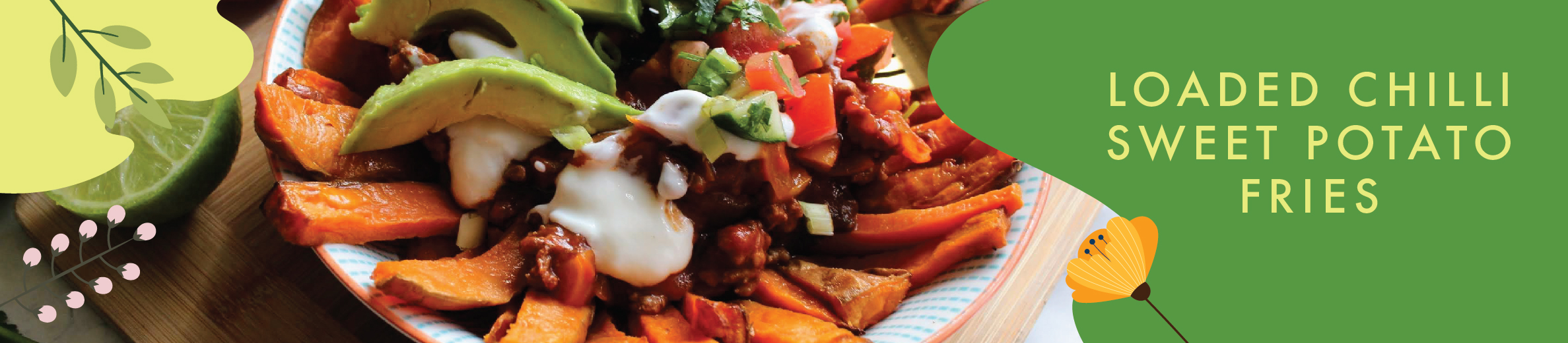 Loaded Chilli Sweet Potato Fries