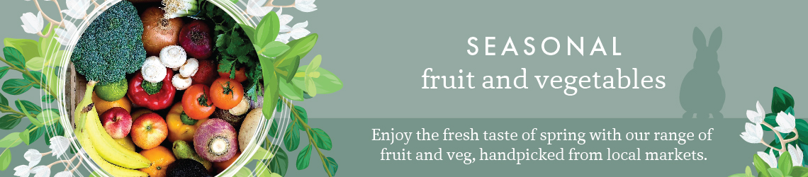 Seasonal Fruit & Veg