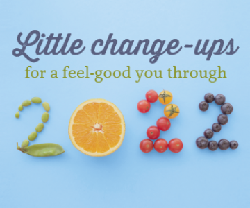 Introducing Creamline Change-ups: little changes to help you feel good through 2022