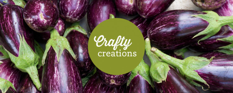 Crafty aubergine creations